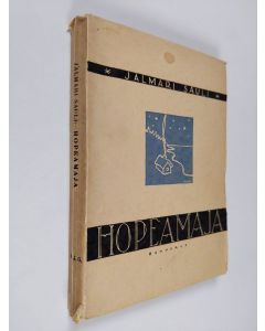 Kirjailijan Jalmari Sauli käytetty kirja Hopeamaja