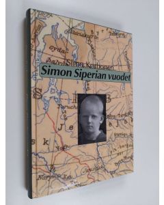 Kirjailijan Simo Korhonen käytetty kirja Simon Siperian vuodet