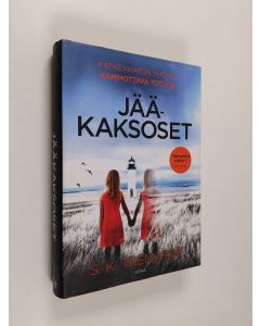 Kirjailijan S. K. Tremayne käytetty kirja Jääkaksoset