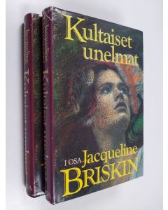 Kirjailijan Jacqueline Briskin käytetty kirja Kultaiset unelmat 1-2