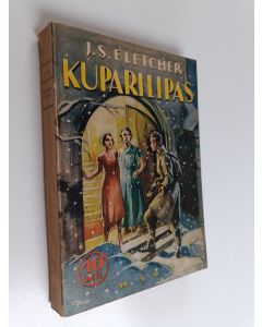 Kirjailijan J. S. Fletcher käytetty kirja Kuparilipas