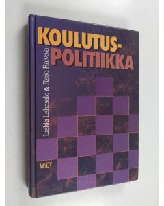 Kirjailijan Liekki Lehtisalo käytetty kirja Koulutuspolitiikka