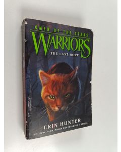 Kirjailijan Erin Hunter käytetty kirja The last hope