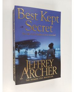 Kirjailijan Jeffrey Archer käytetty kirja Best kept secret : book three of the Clifton Chronicles