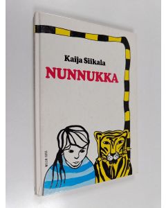 Kirjailijan Kaija Siikala käytetty kirja Nunnukka