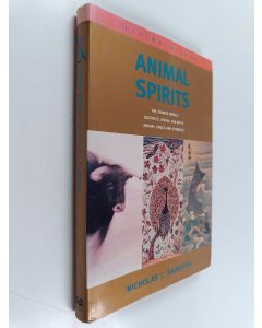 Kirjailijan Nicolas J. Saunders käytetty kirja Animal spirits