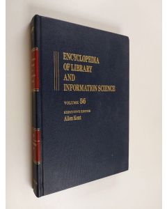 käytetty kirja Encyclopedia of library and information science Vol. 56,   suppl.     19