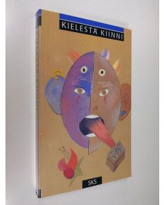 Tekijän Seija Aalto  käytetty kirja Kielestä kiinni