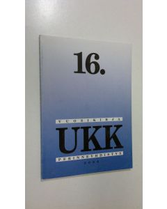 käytetty kirja UKK perinneyhdistys : Vuosikirja 16. 2004