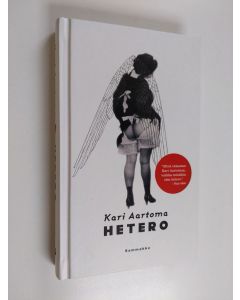 Kirjailijan Kari Aartoma käytetty kirja Hetero (ERINOMAINEN)