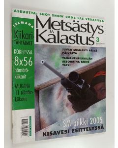 käytetty teos Metsästys ja kalastus 3/2005