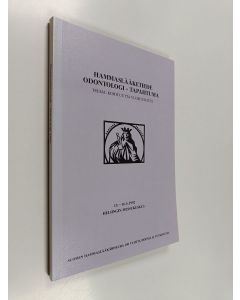 käytetty kirja Hammaslääketiede = Odontologi 92 : Helsingin messukeskus 13.-16.5.1992