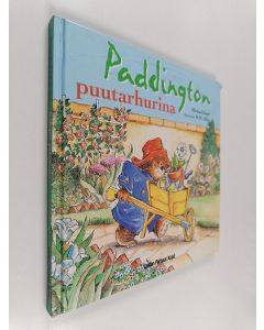 Kirjailijan Michael Bond käytetty kirja Paddington puutarhurina