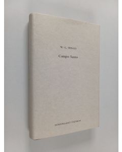 Kirjailijan W. G. Sebald käytetty kirja Campo Santo