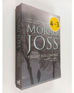 Kirjailijan Morag Joss käytetty kirja The Night Following