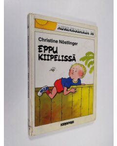 Kirjailijan Christine Nöstlinger käytetty kirja Eppu kiipelissä
