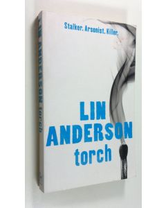 Kirjailijan Lin Andersen uusi kirja Torch (ERINOMAINEN)