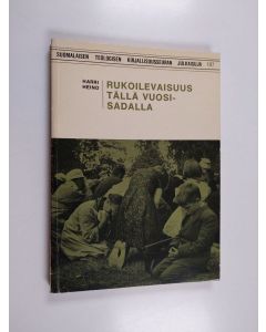 Kirjailijan Harri Heino käytetty kirja Rukoilevaisuus tällä vuosisadalla : hurmoksellisuus Länsi-Suomen rukoilevaisuuden jakajana 1895-1970