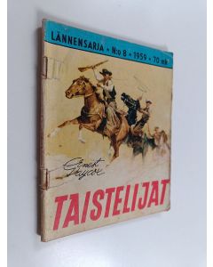 käytetty teos Lännensarja 8/1959 : Taistelijat