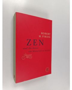 Kirjailijan Robert M. Pirsig käytetty kirja Zen und die Kunst ein Motorrad zu warten : ein Versuch über Werte