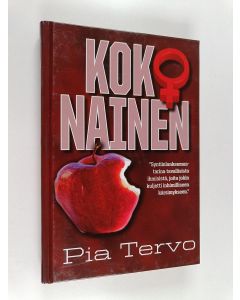 Kirjailijan Pia Tervo käytetty kirja Kokonainen