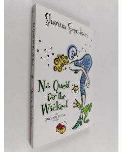 Kirjailijan Shanna Swendson käytetty kirja No Quest for the Wicked
