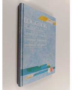 Kirjailijan Gunnel Åkerblom & Ann Margret Durnhofer käytetty kirja Loggbok