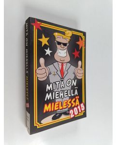 Kirjailijan Joachim Readme käytetty kirja Mitä on miehellä mielessä 2015