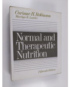 Kirjailijan Corinne H. Robinson käytetty kirja Normal and therapeutic nutrition