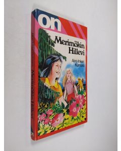 Kirjailijan Aino-Inkeri Kumara käytetty kirja Merimökin Hillevi