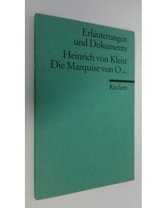 Kirjailijan Sabine Doering käytetty kirja Heinrich von Kleist, Die Marquise von O... (ERINOMAINEN)