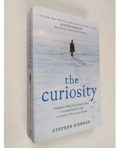 Kirjailijan Stephen Kiernan käytetty kirja The curiosity