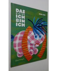 Kirjailijan Mira Lobe käytetty kirja Das kleine ich bin ich (ERINOMAINEN)