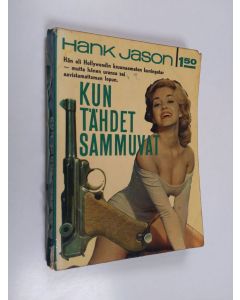 Kirjailijan Hank Jason käytetty kirja Kun tähdet sammuvat