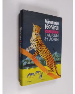 Kirjailijan Lauren St. John käytetty kirja Viimeinen leopardi