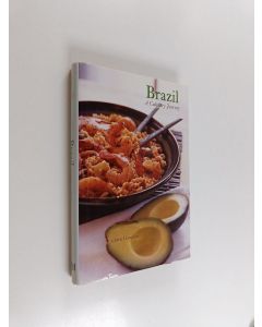 Kirjailijan Cherie Hamilton käytetty kirja Brazil - A Culinary Journey