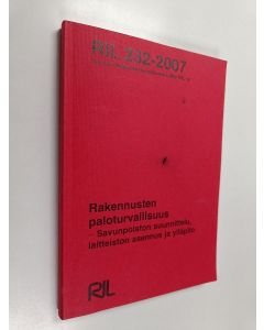 käytetty kirja Rakennusten paloturvallisuus : savunpoiston suunnittelu, laitteiston asennus ja ylläpito