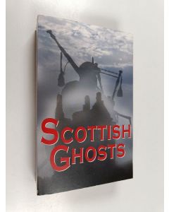 Kirjailijan Rosemary Gray käytetty kirja Scottish Ghosts