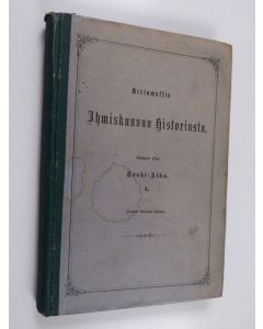 käytetty kirja Kertomuksia ihmiskunnan historiasta : 3. osa : Keski-aika 1
