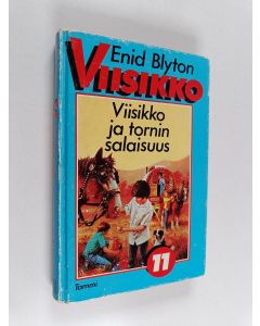 Kirjailijan Enid Blyton käytetty kirja Viisikko ja tornin salaisuus