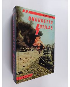 Kirjailijan Guy Sajer käytetty kirja Unohdettu sotilas