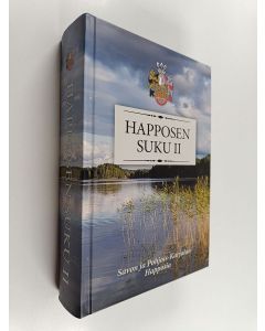 käytetty kirja Happosen suku II : Savon ja Pohjois-Karjalan Happosia