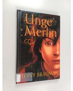 Kirjailijan Tony Bradman käytetty kirja Unge Merlin