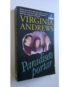 Kirjailijan Virginia Andrews käytetty kirja Paradisets portar