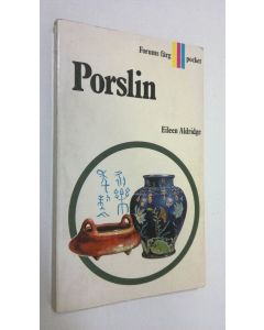 Kirjailijan Eileen Aldridge käytetty kirja Porslin