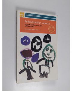 käytetty kirja Perheväkivallan varjossa : raportti lapsikeskeisen työn kehittämisestä