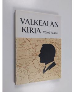 käytetty kirja Valkealan kirja