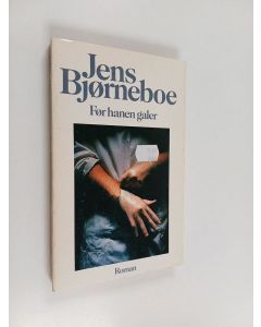 Kirjailijan Jens Björneboe käytetty kirja Før hanen galer - roman