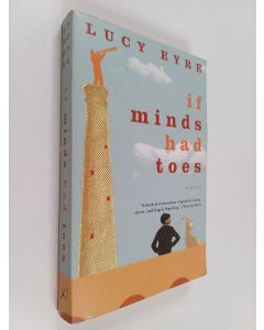 Kirjailijan Lucy Eyre käytetty kirja If Minds Had Toes
