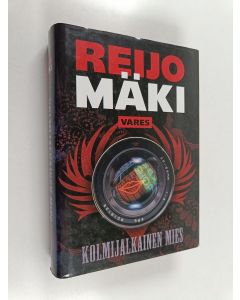 Kirjailijan Reijo Mäki käytetty kirja Kolmijalkainen mies